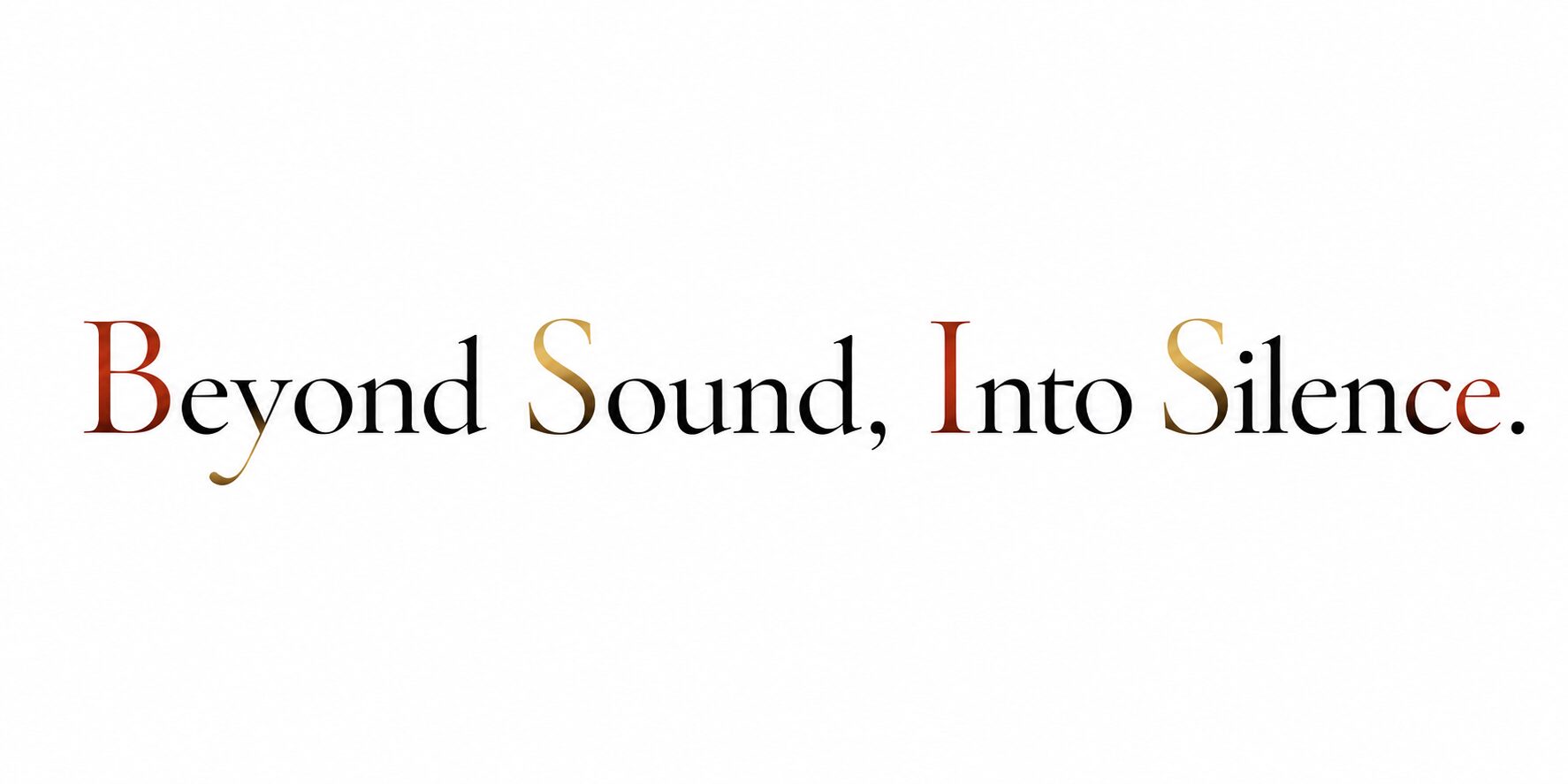 Beyond Sound, Into Silence. chatgpt image 2026年7月8日 18 04 33